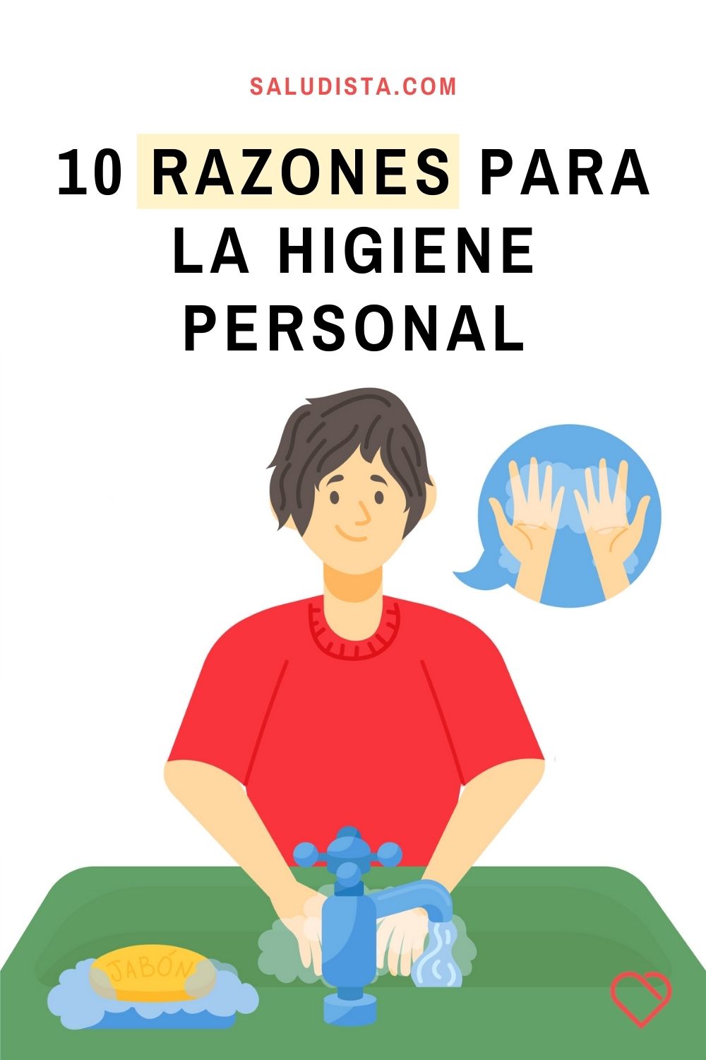 10 razones para la higiene personal