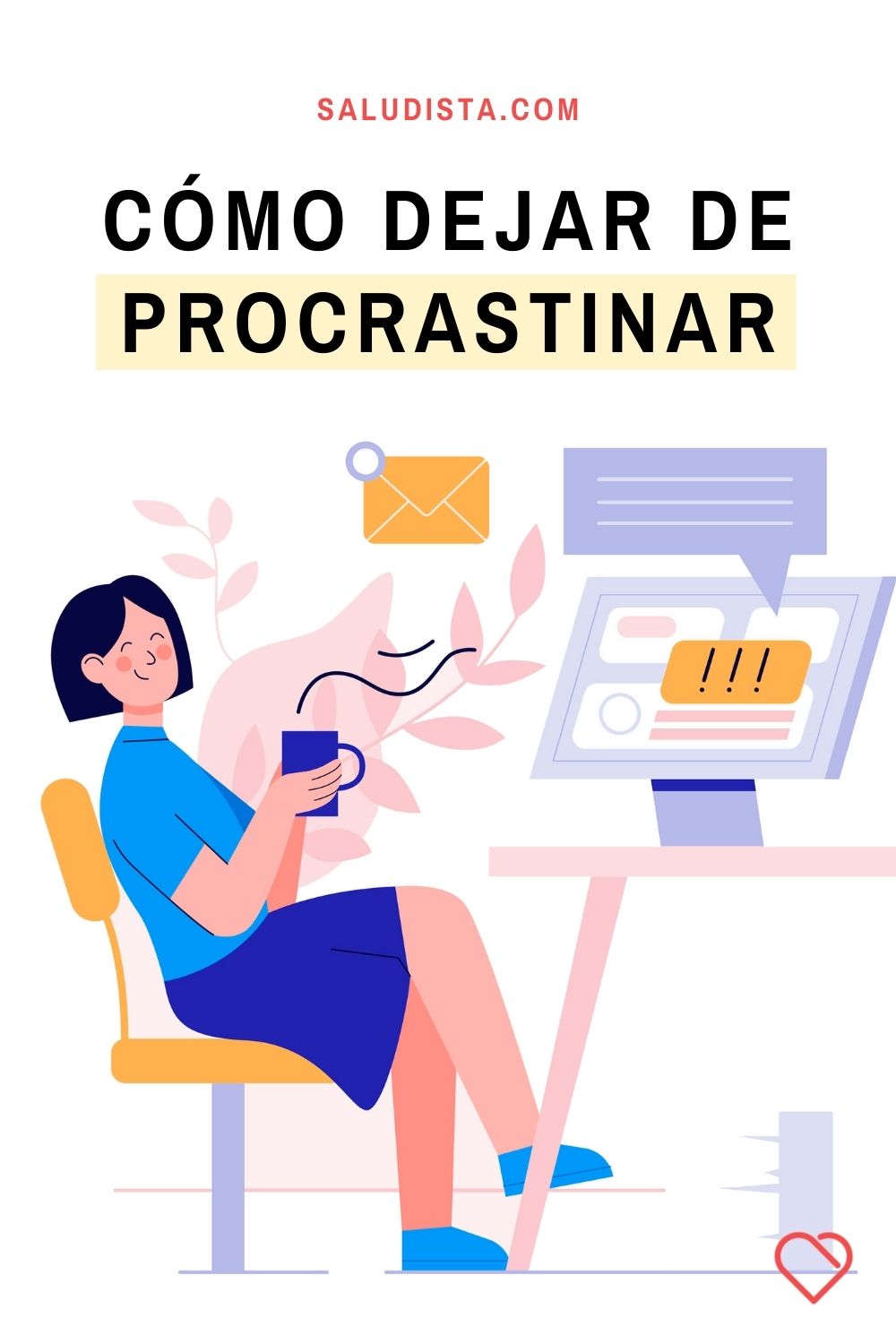 Cómo dejar de procrastinar