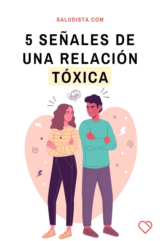5 Señales de una relación tóxica – Saludista