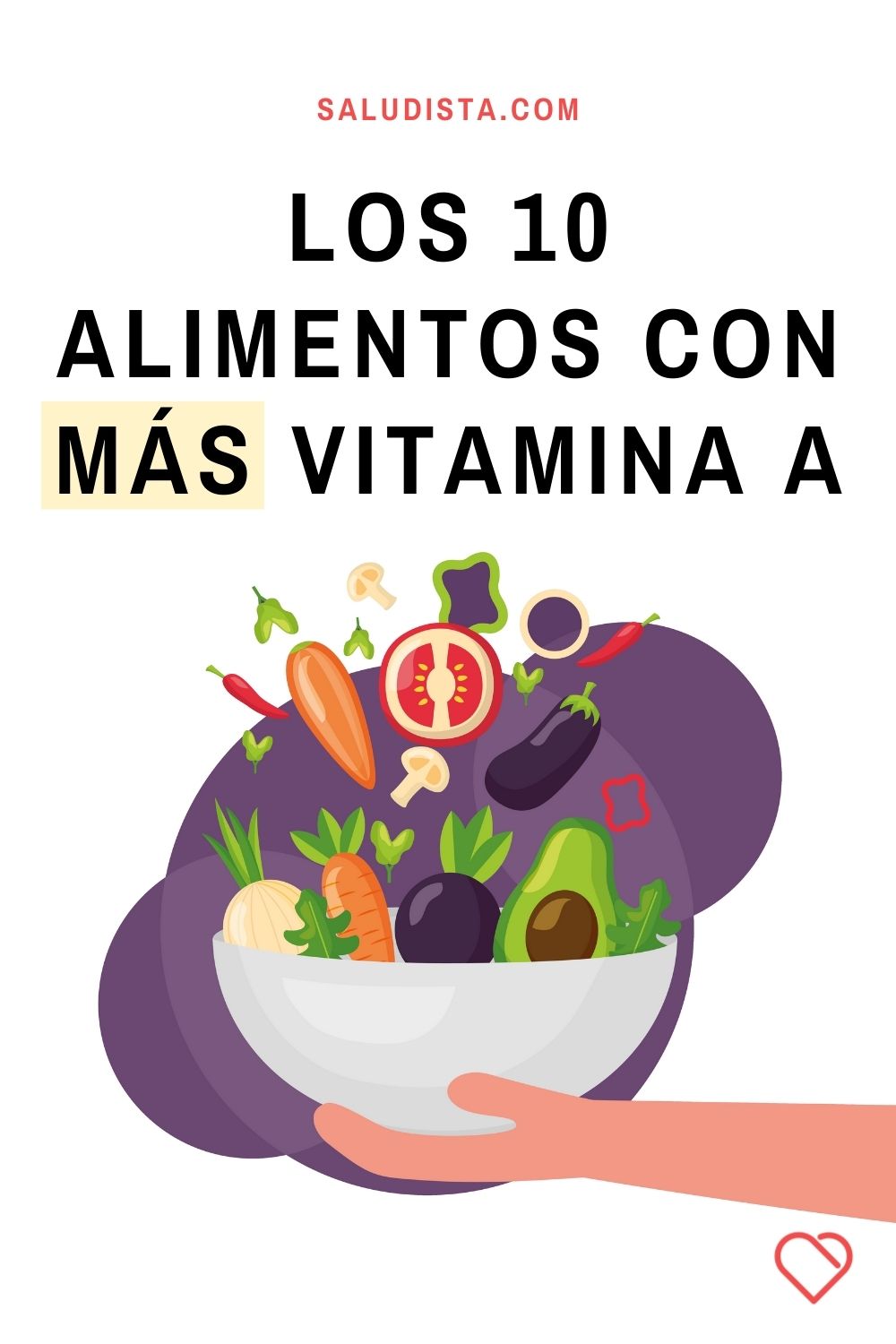 Los 10 Alimentos con más vitamina A