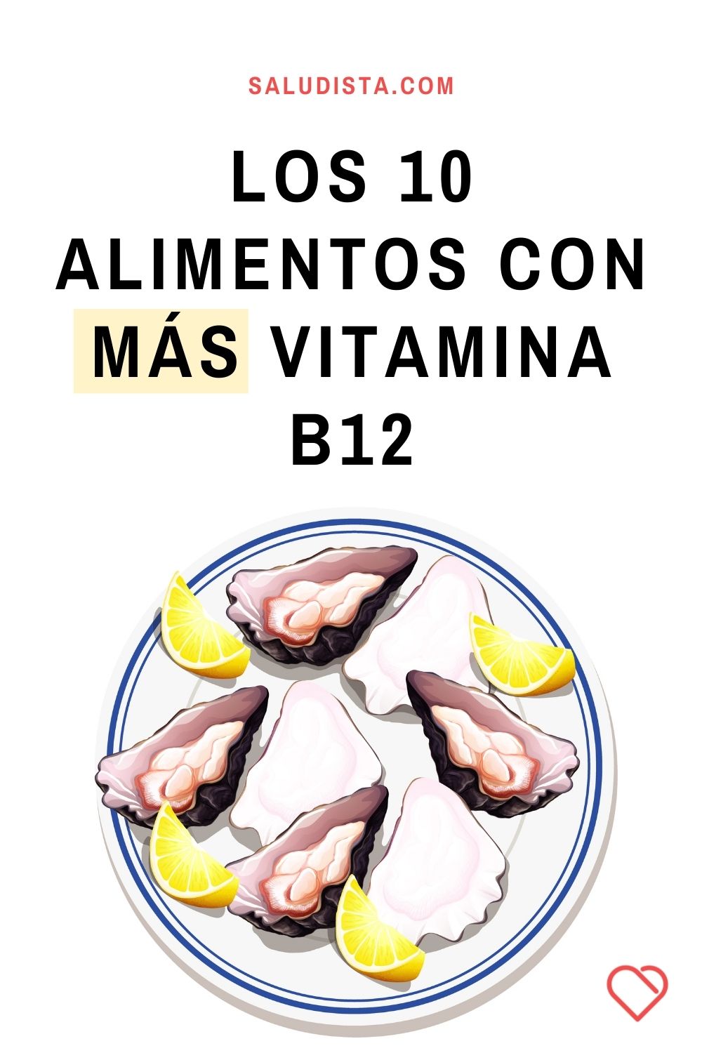 Los 10 alimentos con más vitamina B12