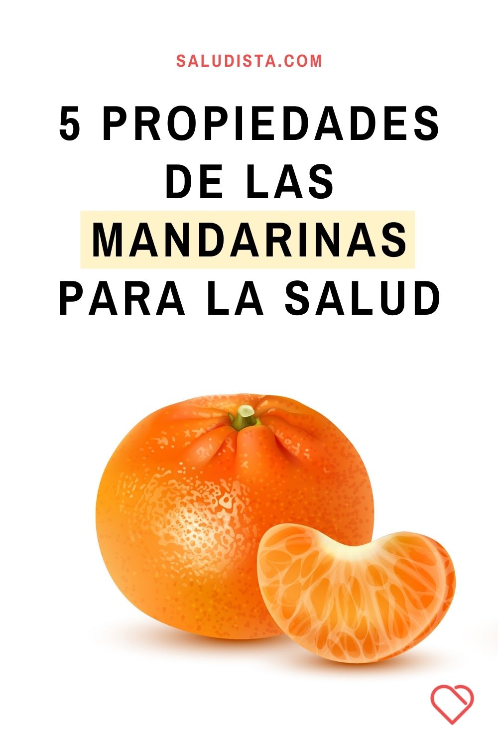 4 Propiedades de las mandarinas para la salud
