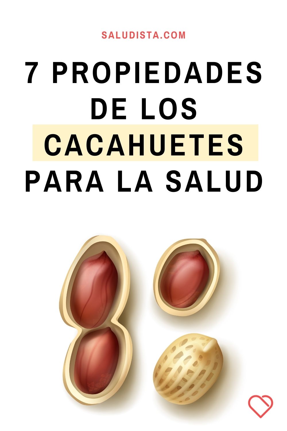 7 Propiedades de los cacahuetes para la salud