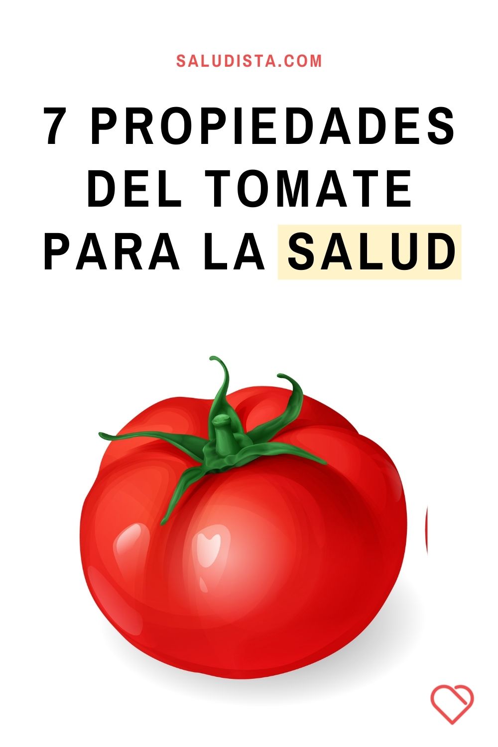 7 Propiedades del tomate para la salud