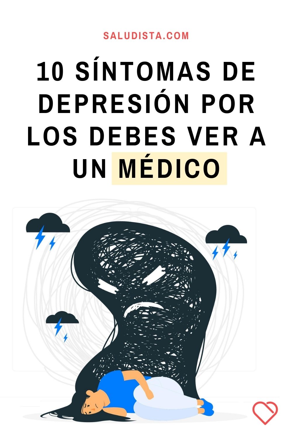 10 Síntomas de depresión por los debes ver a un médico