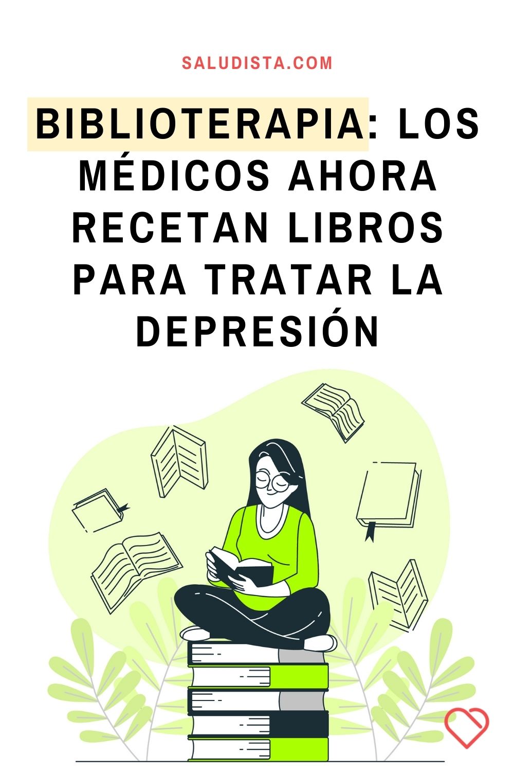 Biblioterapia: Los médicos ahora recetan libros para tratar la depresión