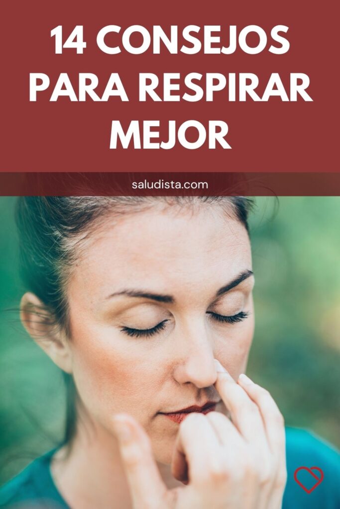 14 Consejos Para Respirar Mejor