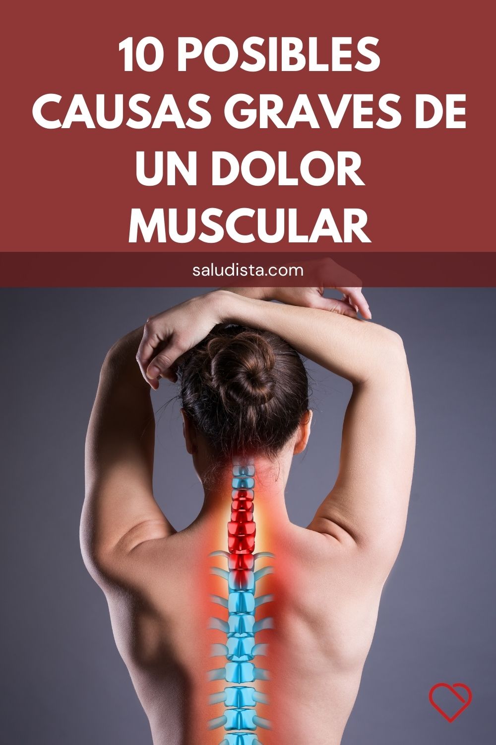 10 Posibles causas graves de un dolor muscular