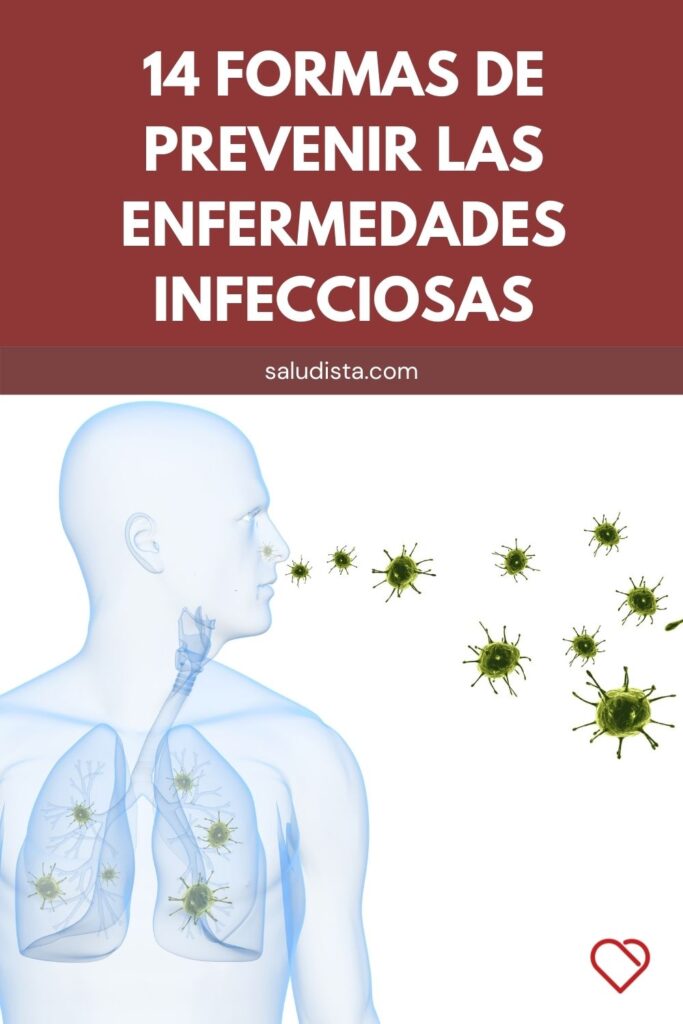 Formas De Prevenir Las Enfermedades Infecciosas