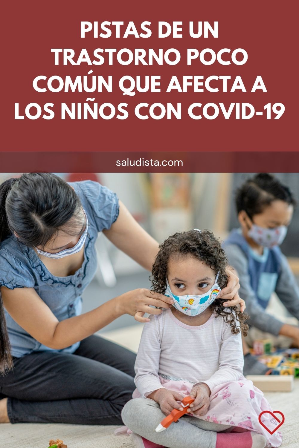 Pistas de un trastorno poco común que afecta a los niños con COVID-19