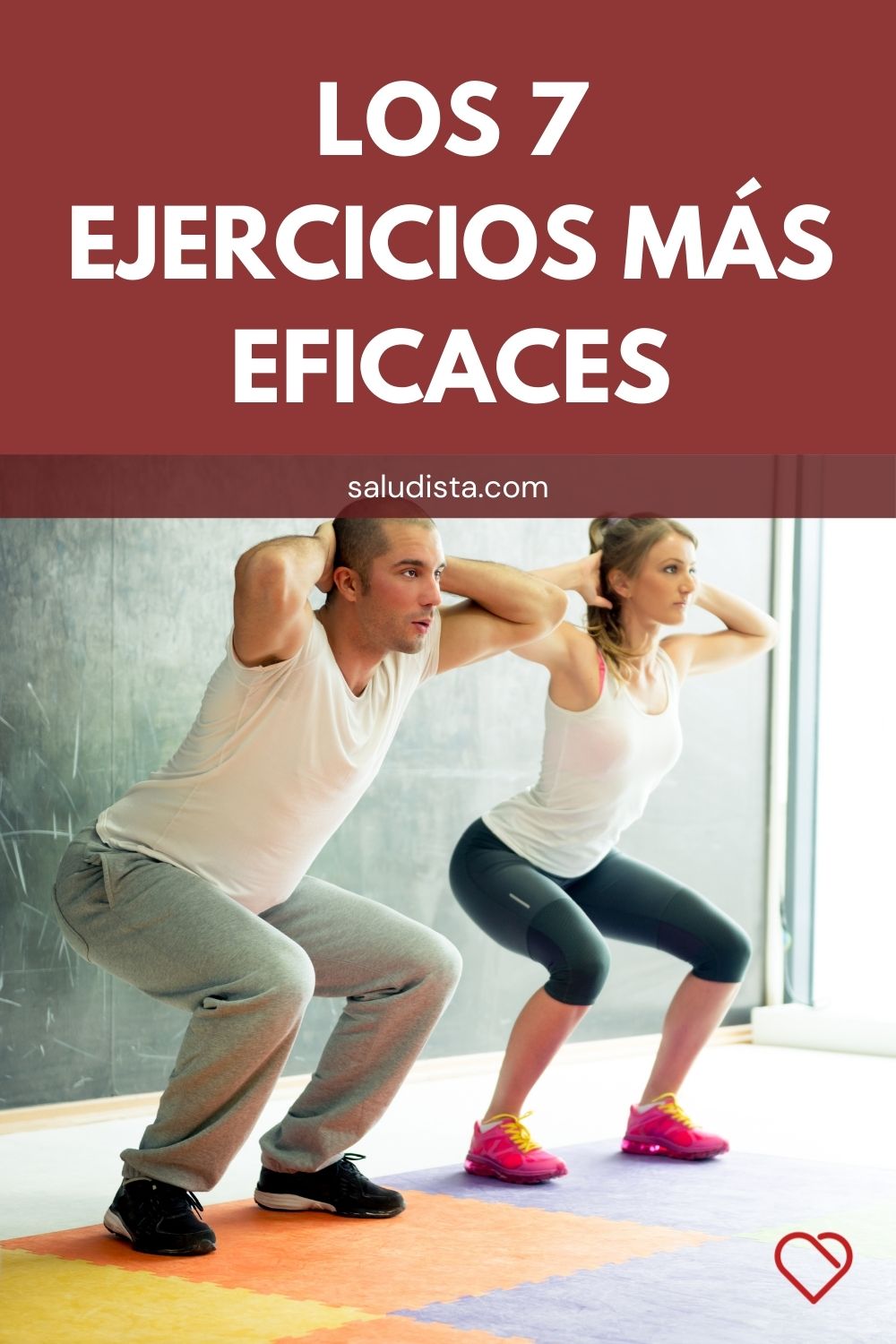 Los 7 ejercicios más eficaces