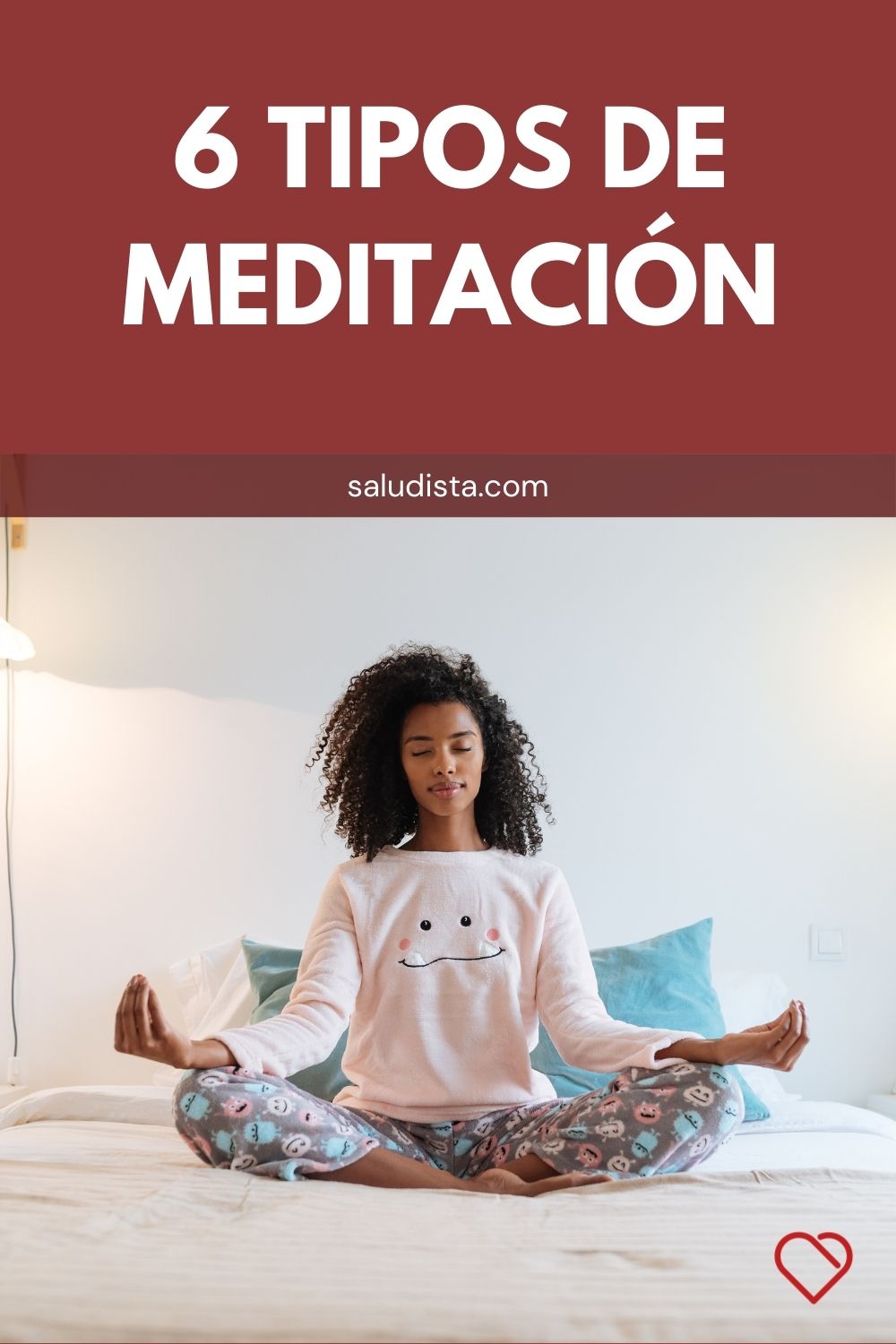 6 Tipos de meditación