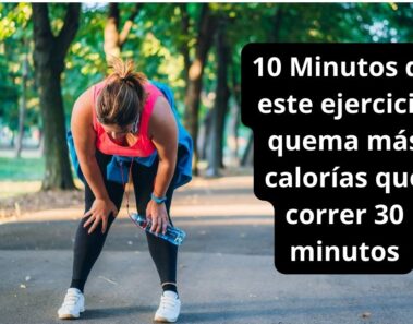 10 Minutos de este ejercicio quema más calorías que correr 30 minutos